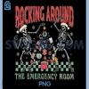 Rockin Around The Emergency Room PNG, Skeleton ER Christmas Nurse PNG