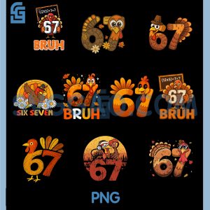 67 Funny Turkey Dabbing Thanksgiving PNG Bundle, 6 7 Six Seven Meme PNG Bundle