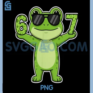 67 Frog Sunglasses Funny PNG, 6 7 Gen Alpha Slang PNG, Funny six Seven Meme PNG