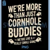 Small Gang Cornhole PNG, Buddies Funny PNG 1 Small Gang Cornhole PNG, Buddies Funny PNG