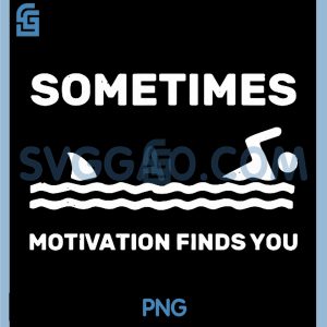 Sometimes Motivation Finds You PNG, Swimming Swimmer Funny Shark PNG