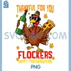 Thankful For You Flockers PNG, Thanksiving Friendsgiving PNG 2 Thankful For You Flockers PNG, Thanksiving Friendsgiving PNG