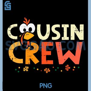 Thanksgiving Cousin Crew PNG, Squad Fall PNG