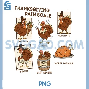 Thanksgiving Pain Scale Turkey PNG, Funny Nurse PNG, Medical Humor PNG