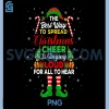 The Best Way To Spread Christmas PNG, Cheer is Singing Loud Elf PNG