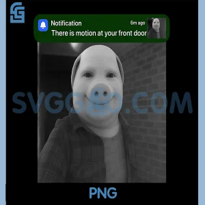 There is Motion at Your PNG, Funny Gen Z Brainrot PNG, John Pork Meme PNG