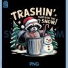 Trashin Through The Snow Christmas PNG, Funny Raccoon Holiday PNG 1 Trashin Through The Snow Christmas PNG, Funny Raccoon Holiday PNG