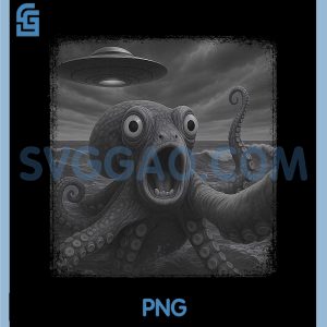 UFO Octopus Selfie PNG, Funny Invasion Alien Lover Saying PNG