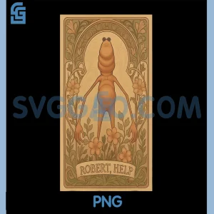 Vintage Marcus The Worm Meme PNG, Robert Help Nouveau Art Meme PNG