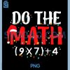 Do The Math 67 Funny PNG, Math Teacher Christmas Six Seven Meme PNG 2 Do The Math 67 Funny PNG, Math Teacher Christmas Six Seven Meme PNG