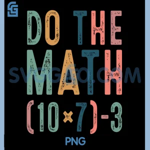 Do The Math 67 Funny PNG, Six Seven Meme Teacher PNG