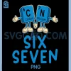 Funny Science Teacher Periodic Table PNG, Fun 67 Meme Six Seven PNG