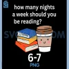 Funny 67 Meme English Teacher PNG, Reading Book Lover Humor PNG