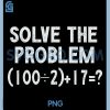 Funny 67 Meme PEMDAS PNG, Elementary Math Teacher Brainrot Joke PNG