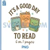 Its A Good Day to Read 6 Or 7 Pages PNG, 67 Meme Funny Book PNG 1 Its A Good Day to Read 6 Or 7 Pages PNG, 67 Meme Funny Book PNG