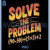 Solve The Problem 67 Math PNG, Teacher Mathematics 67th Number 67 PNG 2 Solve The Problem 67 Math PNG, Teacher Mathematics 67th Number 67 PNG
