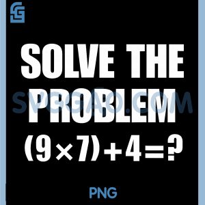 Solve The Problem 67 PNG, Meme Six Seven PNG, Elementary Math Teacher PNG