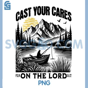 Cast Your Cares On The Lord PNG, Christian Fisherman PNG
