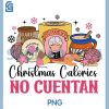 Christmas Calories No Cuentan PNG, Feliz Navidad Christmas PNG