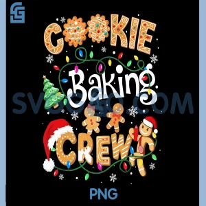 Christmas Cookie Baking Crew PNG, Cookie Crew PNG, Family Christmas PNG