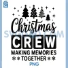 Christmas Crew PNG, Matching Holiday Groups & Friends PNG