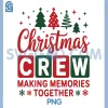 Christmas Crew Matching PNG, Holiday Groups & Friends PNG