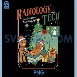 Christmas Radiology Tech PNG, Funny Gingerbread Man Radiate Joy PNG