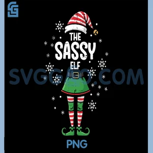 Christmas The Sassy Elf PNG, Funny Xmas Matching PNG