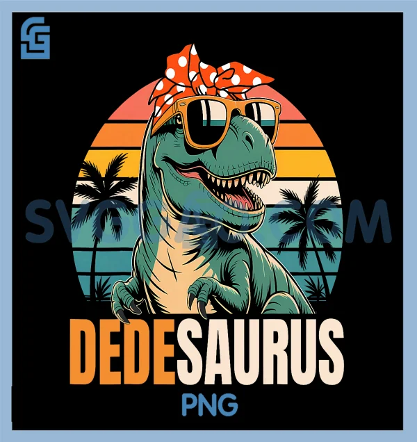 Dede Saurus DedeSaurus PNG, T Rex Dinosaur PNG, Funny Family Matching ...