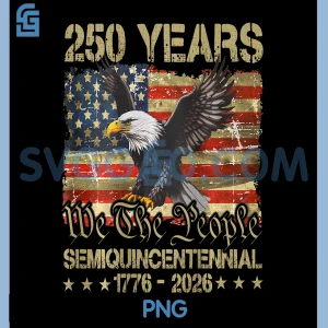 Eagle Flag 250 Years 1776 2026 PNG, 250th Anniversary USA PNG