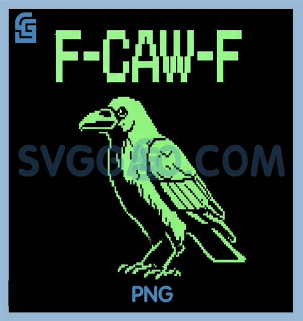 F-Caw-F Crow Pixel Art PNG, Retro Gaming Bird Tech Humor PNG – SVGGAO