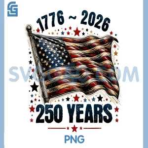 Flag and Stars 250 Years 1776-2026 PNG, 250th Birthday PNG