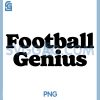 Football Genius PNG, Funny Joke Retro PNG