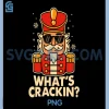 Whats Crackin PNG, Christmas Nutcracker PNG