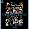 Goodbye 2025 Happy New Year 2026 PNG, Patchwork Vintage Funny PNG