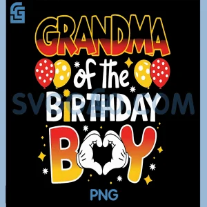 Grandma of The Birthday Boy PNG, Family Party Decor Grandson PNG