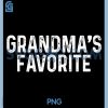 Grandmas Favorite PNG, Funny Quoter PNG