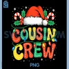 Cousin Crew PNG, Santa Hat PNG, Matching Family Xmas PNG