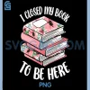 I Closed My Book To Be Here PNG, Reading Bookworm PNG