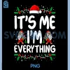 Cute Christmas Quote PNG, I Have Everything I Want For Christmas PNG