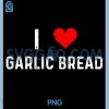 I Love Garlic Bread PNG, Heart Baker Bake PNG, Baking Bakery PNG