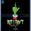 But I Dont PNG, I Love Matching Christmas PNG