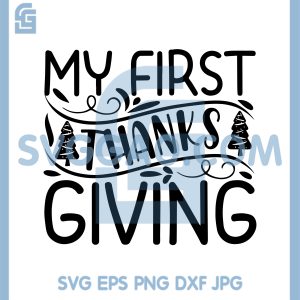 My First Thanksgiving Art SVG, Festive Leaf Scroll Decoration SVG