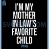 Funny Favorite Child Of Mother In Law PNG, Bold Retro Text Design PNG