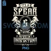 Its A Spear Thing You Wouldnt Understand PNG, Funny Family Name PNG