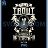 Its A Trout Thing You Wouldnt Understand PNG, Funny Family Name PNG