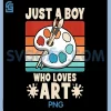Just A Boy Who Loves Art PNG, Retro Artist PNG