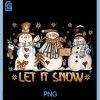 Let It Snow Snowflake PNG, Snowman Christmas Xmas PNG