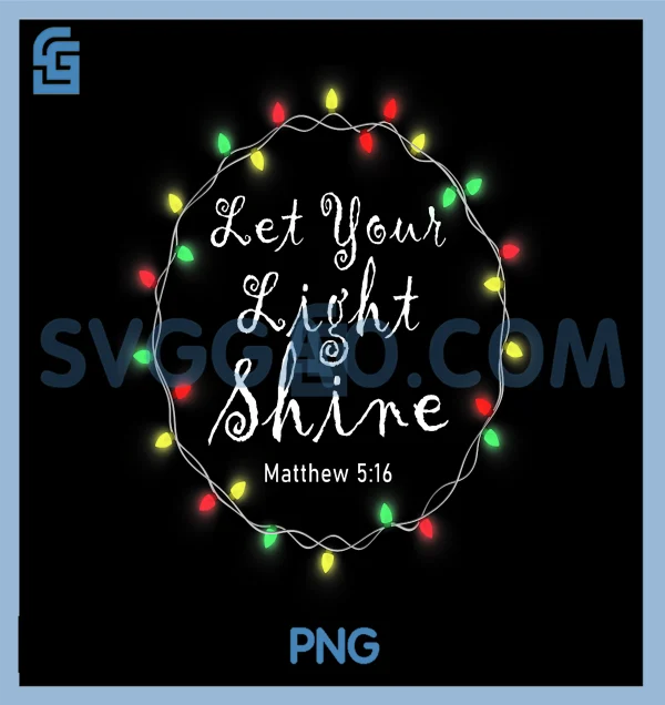 Let Your Light Shine PNG, Xmas Lights Christian PNG