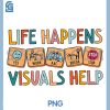 Life Happens Visuals Help PNG, Special Education Teacher Aide PNG